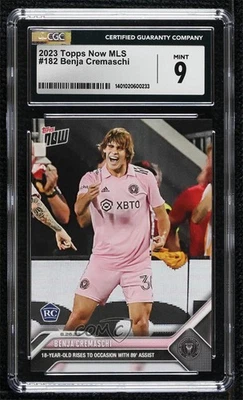 2023 Topps Now MLS /1801 Benjamin Cremaschi Benja #182 CGC 9 Mint Rookie RC - Image 1 of 2