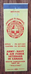 FRATERNAL MATCHBOOK: ARMY NAVY & AIR FORCE VETERANS IN CANADA (VANCOUVER, BC) G9 - Picture 1 of 1