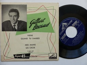 GILBERT BECAUD Viens / Quand tu danses ... 7 EGF 129  - Foto 1 di 2