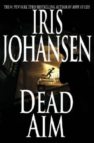 Dead Aim - Hardcover By Iris Johansen - GOOD Foto 1 de 1