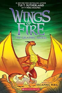 ESCAPING PERIL (Wings of Fire Graphic Novel 8) by Tui T. Sutherland NEW in Aus! - Picture 1 of 1