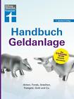 Stefanie Khn / Handbuch Geldanlage - Verschiedene Anlagetypen fr Anfnger  ...