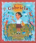 Me Llamo Gabriela, Grade K, Paperback By Tinajero, Josefina; Mcgraw-Hill Educ...