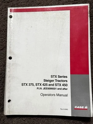 Case IH STX375 STX425 STX450 Steiger Tractor Operators Manual Genuine 6-6282 ** - Image 1 of 2