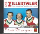 I hab Di so gern (Die Zillertaler) (Musik-CD)