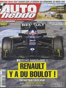 AUTO HEBDO n°2053 09/03/2016 Essais F1 BARCELONE WRC MEXIQUE FREDERIC VASSEUR - Imagen 1 de 1