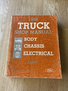 Genuine Ford 1986 Light Truck Body Chassis Electrical shop Manual - Picture 1 of 9