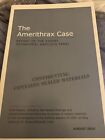 The Amerithrax Case Report of the Expert Behavioral Analysis Panel