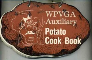 Potato Cook Book by Wiscconsin Potato & Vegetable Growers Auxiliary 70's vintage - Picture 1 of 2