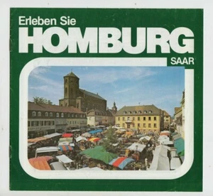 Cuaderno publicitario Homburg Saar fotos información En Homburg no pasa ningún camino 1996 - Imagen 1 de 4
