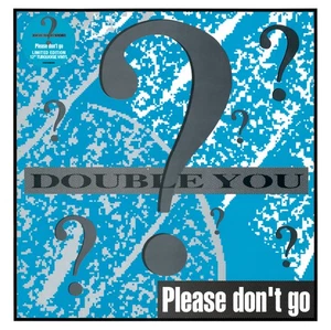 Double You - Please Don't Go (Turquoise Vinyl 12" 2025, Official Reissue) - Bild 1 von 5