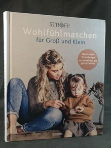 Wohlfühlmaschen für Groß und Klein: Noch mehr Strickdesign aus Island für die ga - Bild 1 von 1