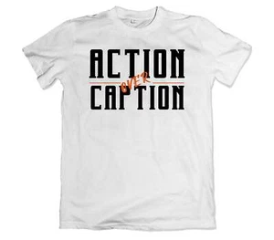 Action over Caption T-Shirt - Picture 1 of 5