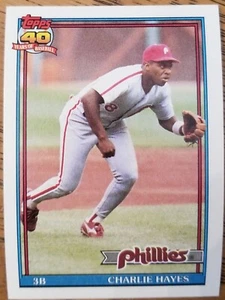 Charlie Hayes Philadelphia Phillies 1991 Topps Baseballkarte #312 NEUWERTIG - Bild 1 von 2