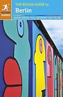 The Rough Guide to Berlin, Williams, Christian, Used; Very Good Book