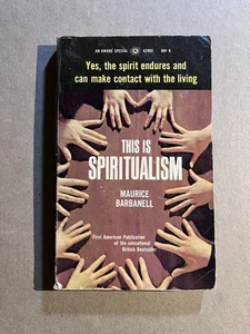 THIS IS SPIRITUALISM by Maurice Barbanell 1967 Award FIRST PRINTING paperback - Bild 1 von 3