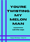 Happy Mondays - Twisting my melon man A3 Poster