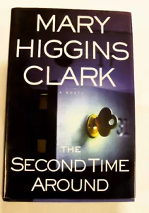 Hardcover Book: The Second Time Around, by Mary Higgins Clark - Picture 1 of 2