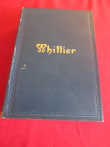 THE POETICAL WORKS OF JOHN GREENLEAF WHITTIER 1898 HB BOOK - Imagen 1 de 5