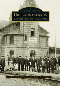 Fachbuch Die Lahntalbahn, Bau und Betrieb der Bahn in vielen Bildern, NEU - Bild 1 von 1