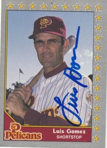 LUIS GOMEZ ST. PETERSBURGH PELICANS  SIGNED 1990 PACIFIC SENIOR LEAGUE CARD #17