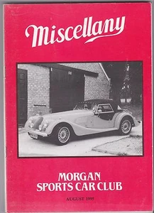 MISCELLANY MORGAN SPORTS CAR CLUB RIVISTA AGOSTO 1995 POSTA GRATUITA - Foto 1 di 1