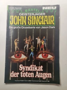 John Sinclair -  Heft Nr  632 Syndikat der toten Augen - 1. Aufl.  #B/3-HoKi5 - Bild 1 von 1