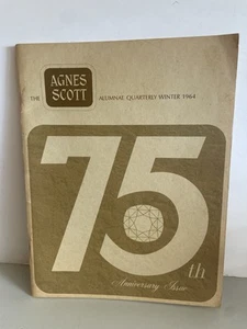 Vintage AGNES SCOTT College (Decatur GA) Alumni Quarterly Winter 1964 75th Anniv - Picture 1 of 7