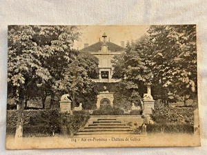 Aix-en-Provence * Chateau de Gallice * Jahr 1908 - Bild 1 von 2
