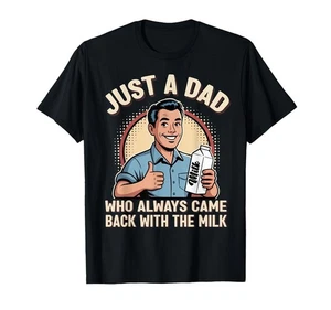 Men’s Large Dad Who Came Back With The Milk Joke Black T-shirt Funny Meme - Picture 1 of 1