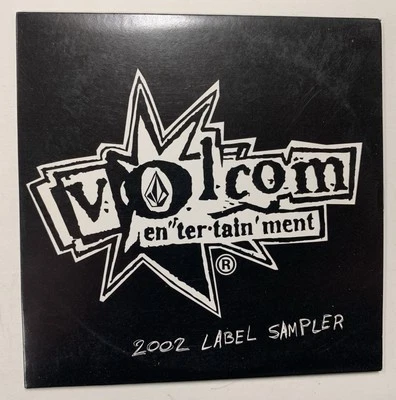 Volcom Entertainment 2002 Label Sampler Compilation CD Foto 1 de 4