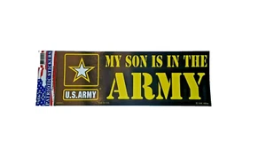 BUMPER STICKER- MY SON IS IN THE ARMY- W/STAR  3-1/2" X 10" (0042) NEW - Picture 1 of 1