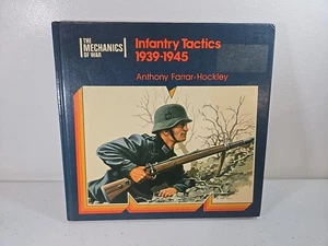 Infantry Tactics 1939-1945 HB Anthony Farrar-Hockley (The Mechanics of War) - Bild 1 von 8
