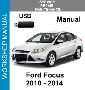 FORD FOCUS 2010 2011 2012 2013 2014 SERVICE REPAIR WORKSHOP MANUAL ON USB - Picture 1 of 1