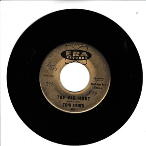 TONI FISHER The Big Hurt VG+(+) 45 RPM REISSUE - Picture 1 of 2