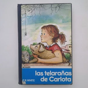 Las Telaranas De Carlota Spanish Children's Hardcover Book EB White 1988 - Picture 1 of 23