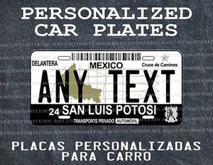 PLACA DECORATIVA PARA AUTOMOVIL DE SAN LUIS POTOSI / SAN LUIS POTOSI AUTOPLATTE - Bild 1 von 8