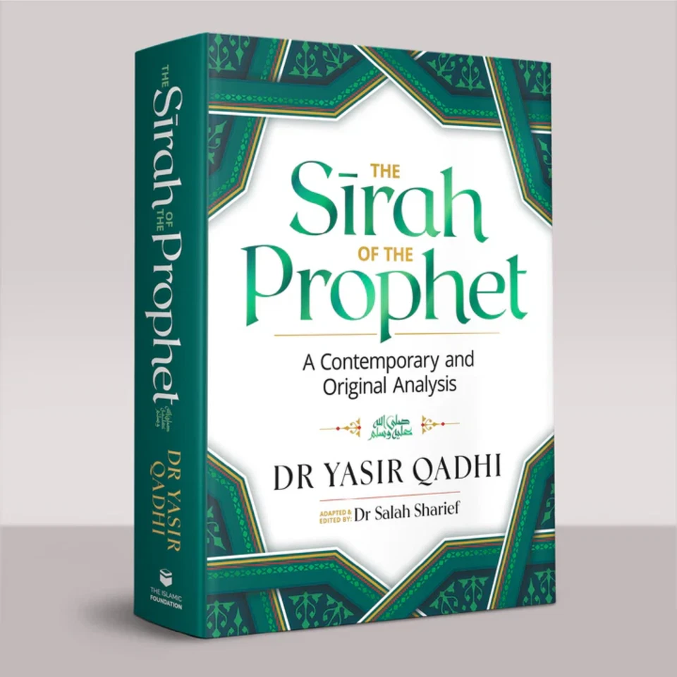 The Sirah of the Prophet - A contemporary and Original Analysis [Signed Copy] - Image 1 of 3