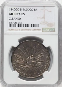 Mexico 1840 GO PJ 8 Reales - NGC AU Details - LOOKS MUCH BETTER! - Picture 1 of 2