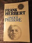 UNDER PRESSURE By Frank Herbert VG Vintage Paperback 