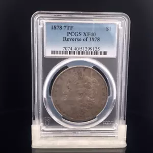 1878 7TF PCGS XF40 Reverse of 1878 Morgan Dollar Silver Coin Bullion $1 Liberty - Picture 1 of 2
