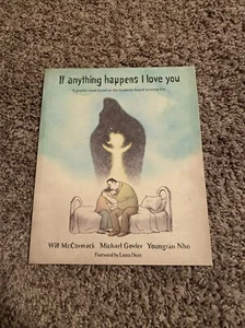 If Anything Happens I Love You by Michael Govier and Will McCormack (2022, Trade - Picture 1 of 2