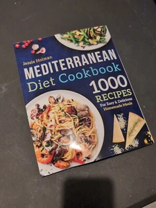 Mediterranean Diet Cookbook: 1000 Recipes For Easy & Delicious Homemade - Picture 1 of 3