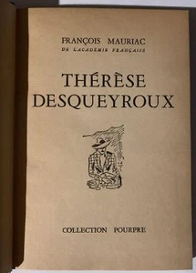 Therese Desqueyroux - Francois Mauriac 1927 French | Presumed First Edition - Picture 1 of 5