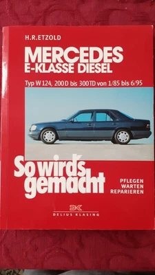 Manuale riparazione Mercedes Benz Diesel W124 dal 1/85 - 6/95 - Immagine 1 di 4