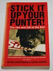 Stick it Up Your Punter: Rise and Fall of the "Sun" by Horrie, Chris 074930961X