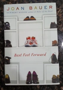 Best Foot Forward: By Joan Bauer *BRAND NEW* DJ, HC, ENG - Picture 1 of 10