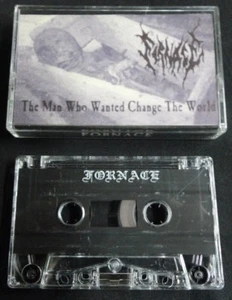 FORNACE - The Man Who Wanted Change the World. Tape - Picture 1 of 3