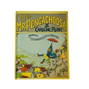 Tales of Mr Pengachoosa by Caroline Rush 1973 First USA Printing Strandquest - Imagen 1 de 6