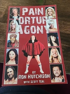 Pain Torture Agony by Ron Hutchison (2019, Trade Paperback) Signed (To Jay) - Picture 1 of 6